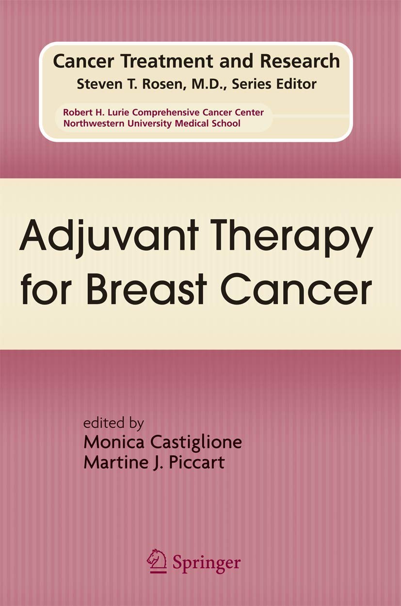 Adjuvant Therapy for Breast Cancer (Cancer Treatment and Research, 151)