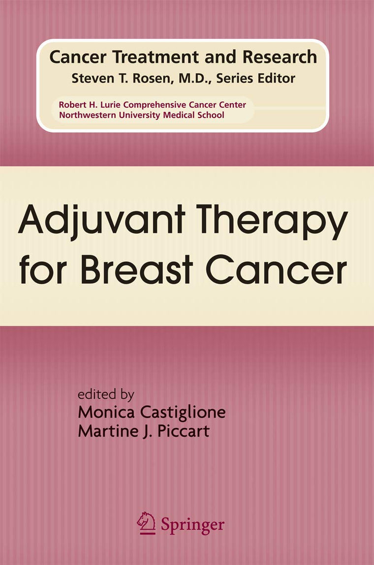Adjuvant Therapy for Breast Cancer (Cancer Treatment and Research, 151)