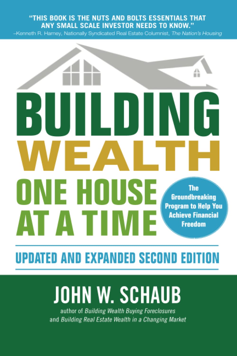 Building Wealth One House at a Time, Updated and Expanded, Second Edition