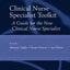 Clinical Nurse Specialist Toolkit: A Guide for the New Clinical Nurse Specialist