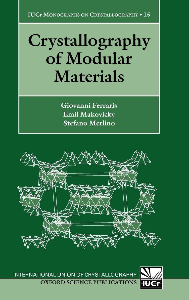 Crystallography of Modular Materials (International Union of Crystallography Monographs on Crystallography)