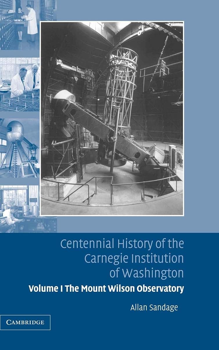 Centennial History of the Carnegie Institution of Washington: Volume 1, The Mount Wilson Observatory: Breaking the Code of Cosmic Evolution