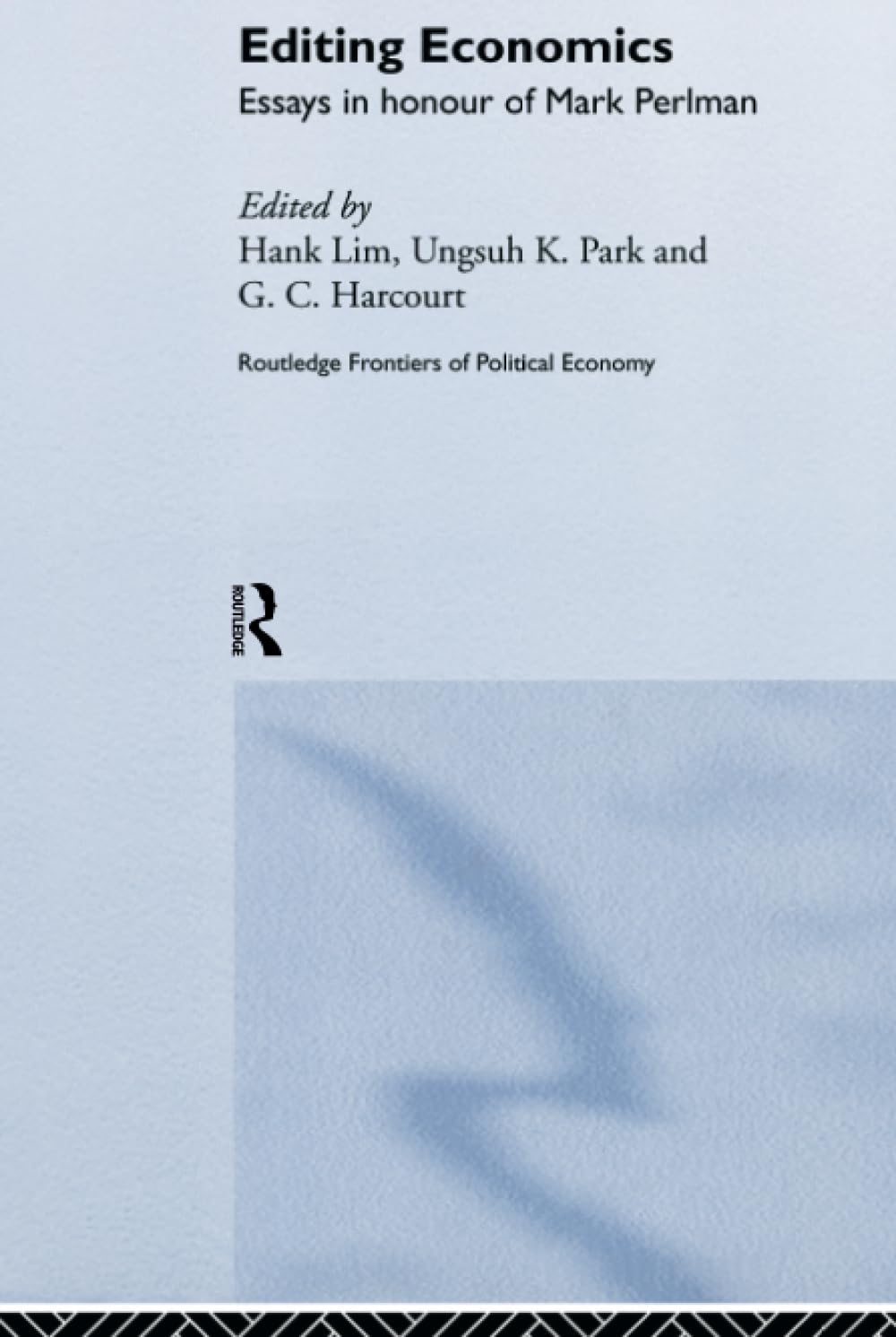 Editing Economics (Routledge Frontiers of Political Economy)