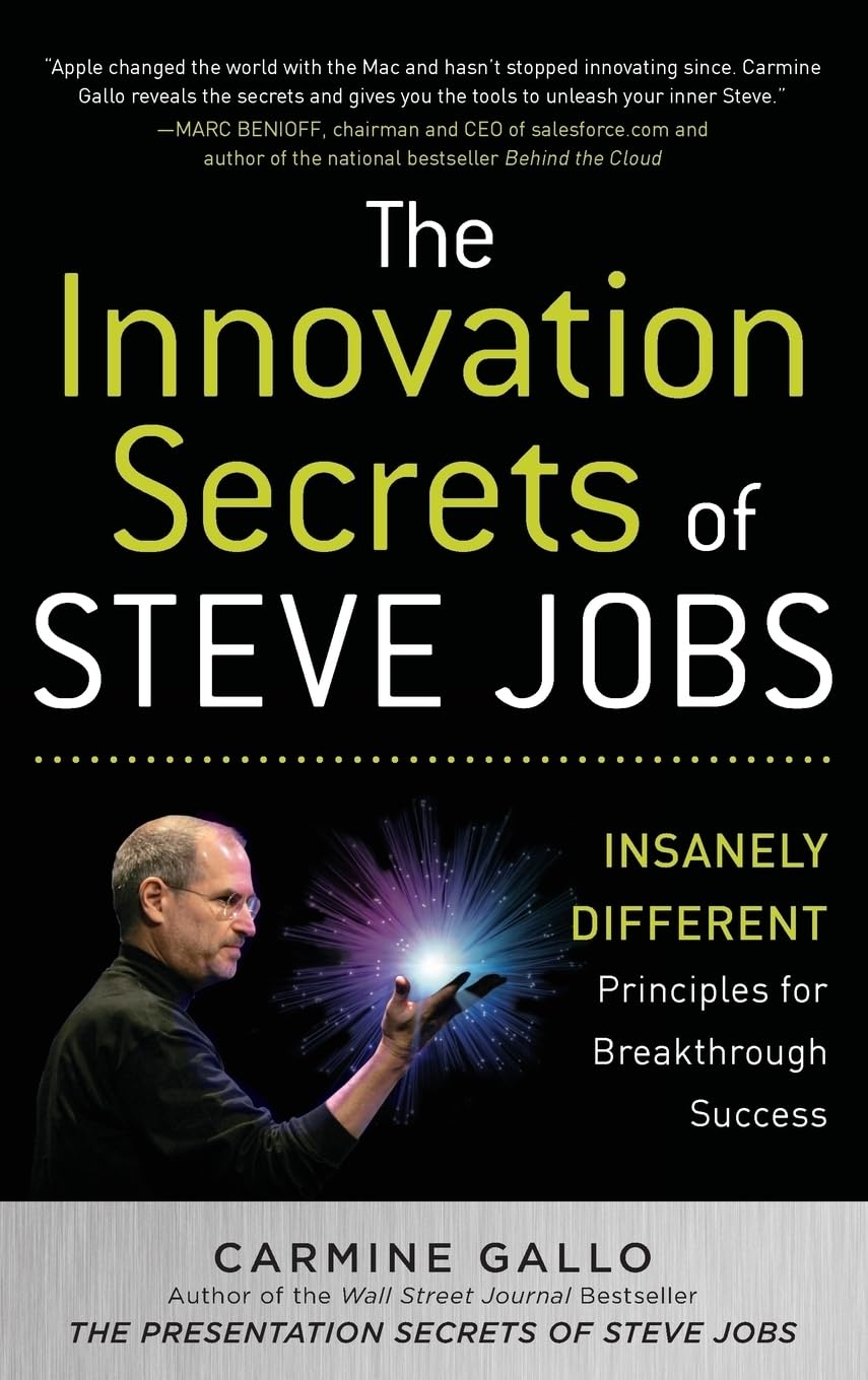 The Innovation Secrets of Steve Jobs: Insanely Different Pri