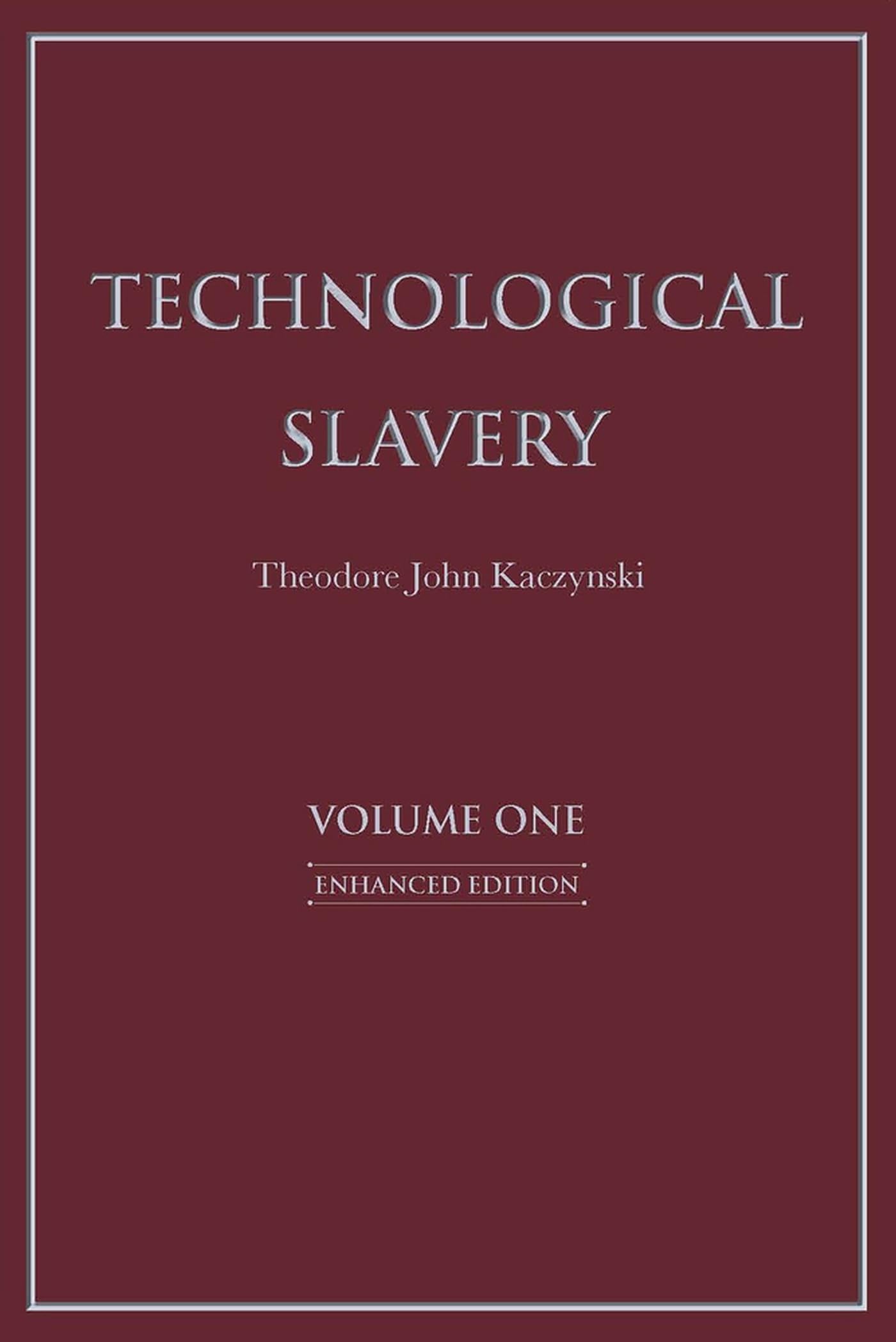 Technological Slavery: Enhanced Edition (1)