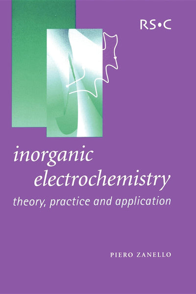 Inorganic Electrochemistry: Theory, Practice, and Application