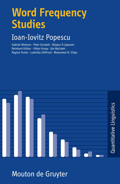 Word Frequency Studies (Quantitative Linguistics [QL], 64)