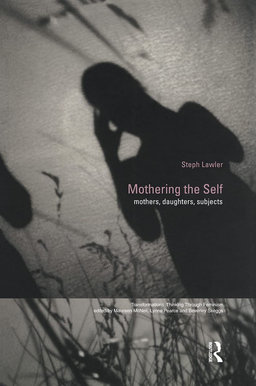 Mothering the Self (Transformations)