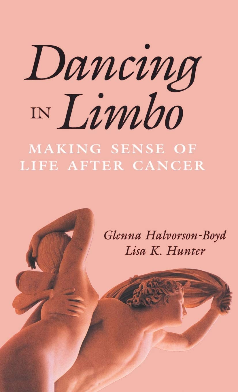 Dancing in Limbo: Making Sense of Life After Cancer