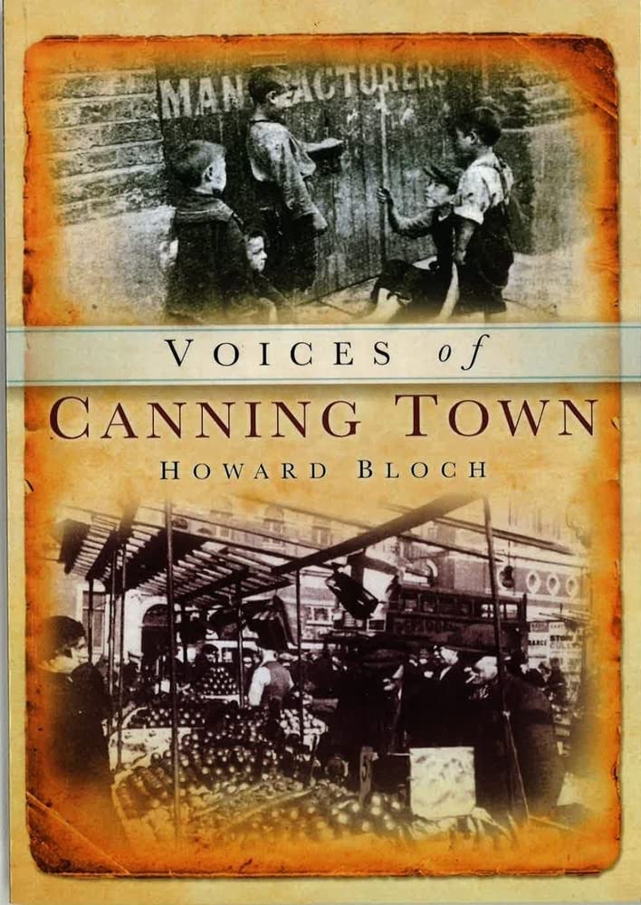 Canning Town Voices (Tempus Oral History)