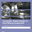 Computer-Aided Design of Fluid Mixing Equipment: A Guide and Tool for Practicing Engineers