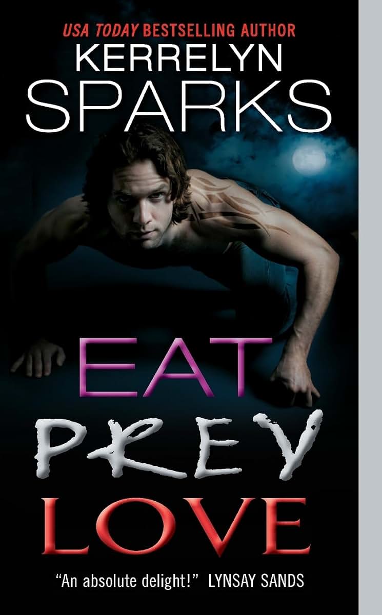 Eat Prey Love (Love at Stake, 9)