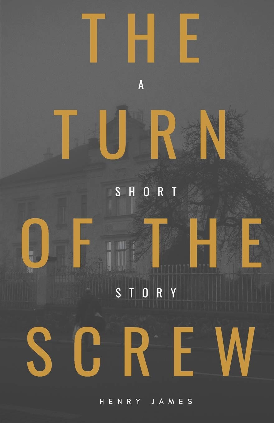 The Turn of the Screw (American Classics Edition)