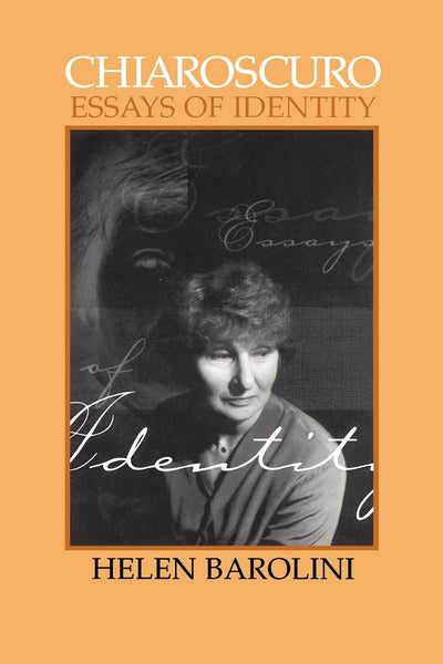 Chiaroscuro: Essays on Identity: Revised Edition