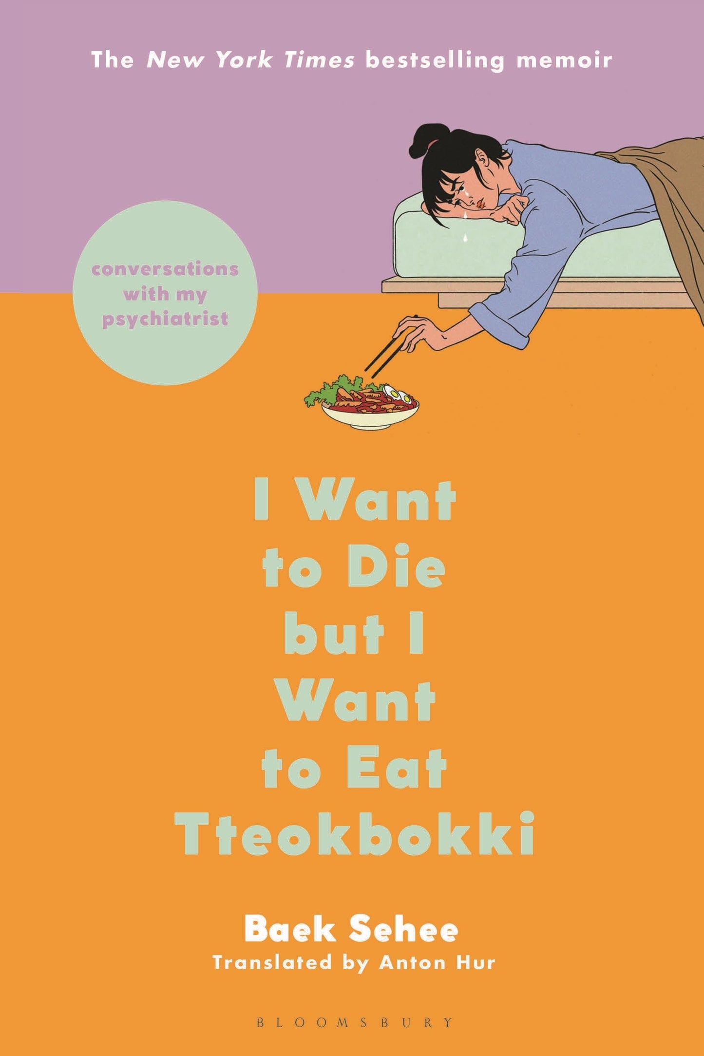 I Want to Die but I Want to Eat Tteokbokki: Conversations with My Psychiatrist