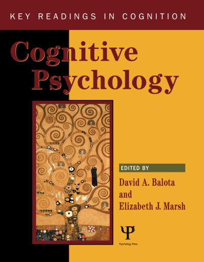 Cognitive Psychology (Key Readings In Cognition)