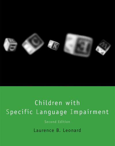 Children with Specific Language Impairment, second edition (