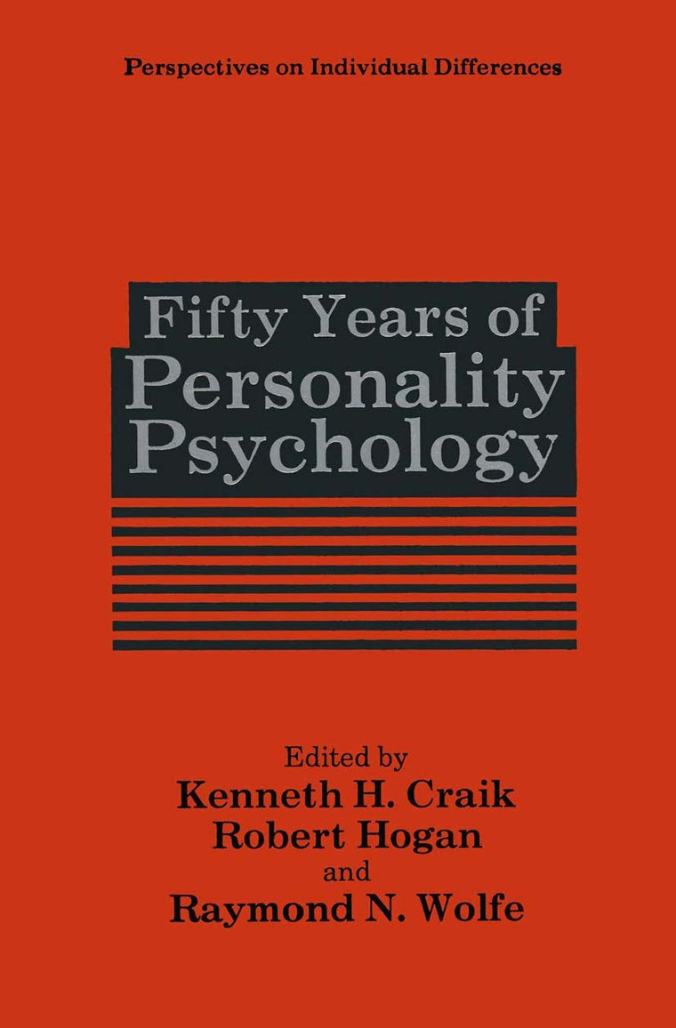 Fifty Years of Personality Psychology (Perspectives on Individual Differences)