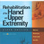 Rehabilitation of the Hand and Upper Extremity, 2-Volume Set: Expert Consult: Online and Print, 6e
