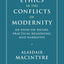 Ethics in the Conflicts of Modernity