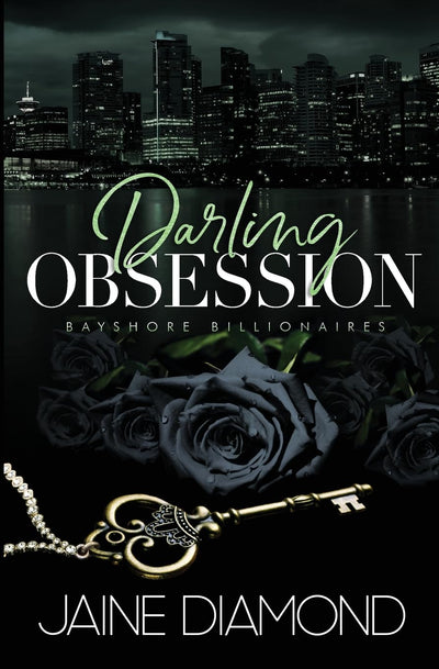 Darling Obsession: An Obsessed Billionaire Romance (Bayshore Billionaires)