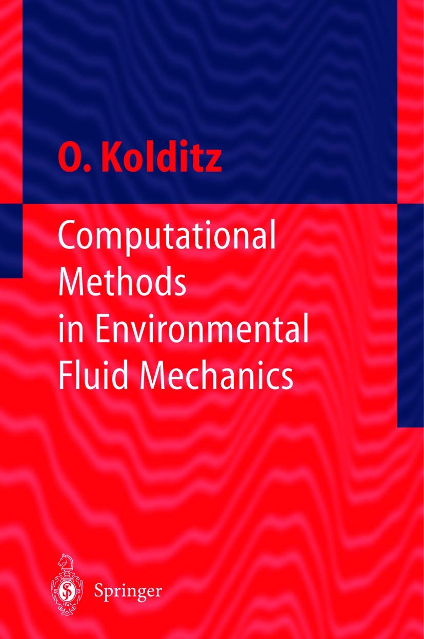 Computational Methods in Environmental Fluid Mechanics (Engineering Online Library)