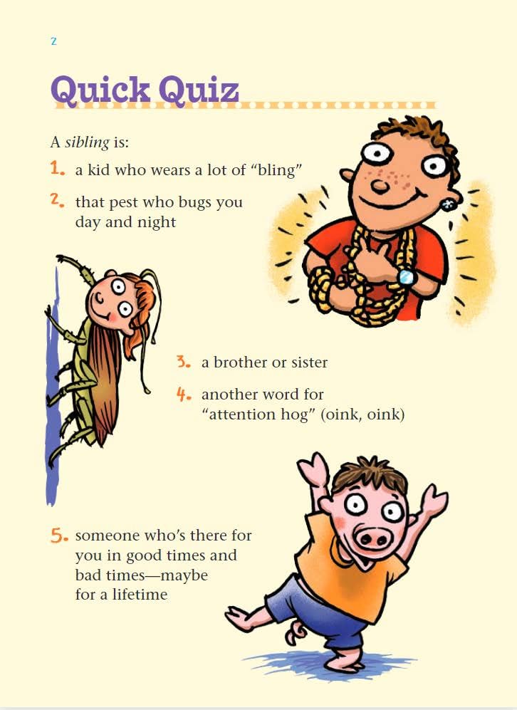 Siblings: You're Stuck with Each Other, So Stick Together (Laugh & Learn?)