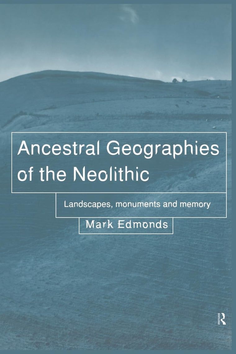Ancestral Geographies of the Neolithic