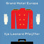 Grand Hotel Europa: A Novel