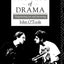 The Process of Drama: Negotiating Art and Meaning (Annual; 1991-92)
