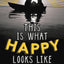 This Is What Happy Looks Like