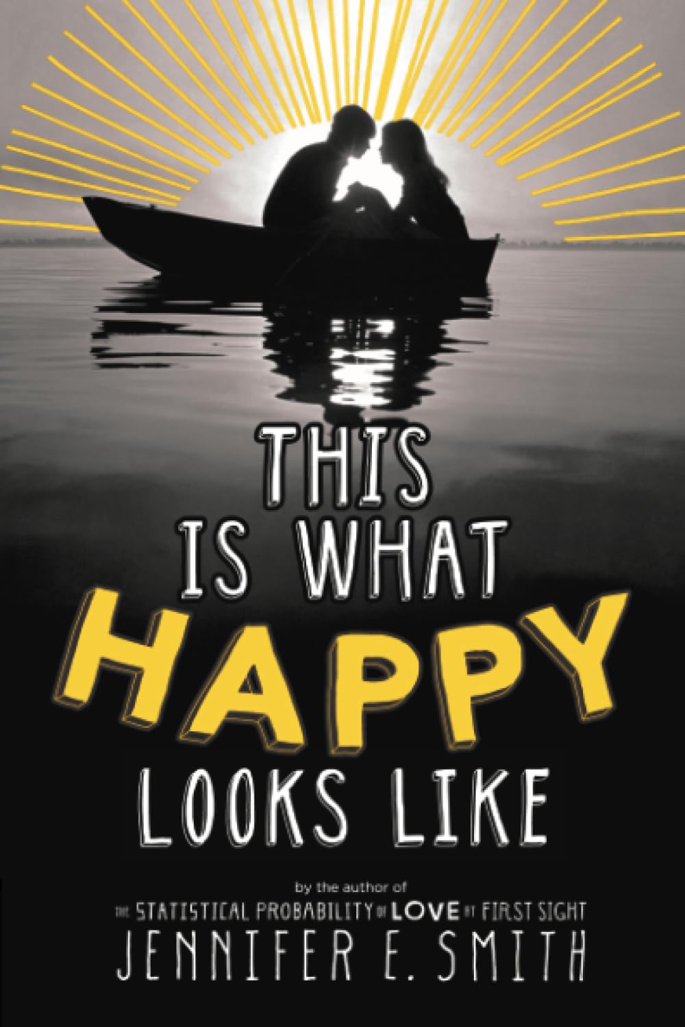 This Is What Happy Looks Like