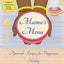 Mama's Menu: Ayurvedic Recipes for Postpartum Healing