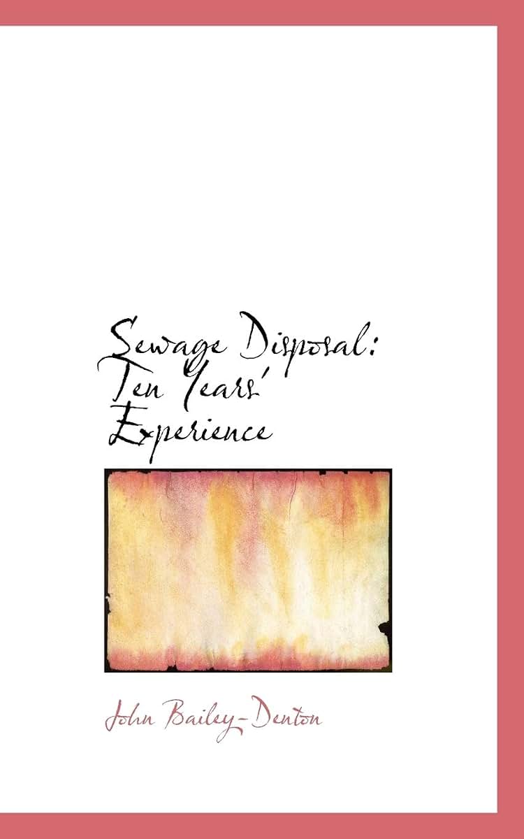 Sewage Disposal: Ten Years' Experience