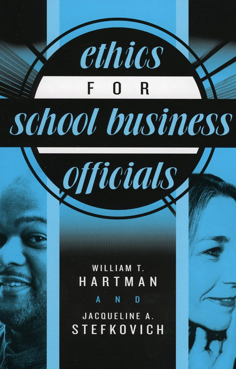Ethics for School Business Officials