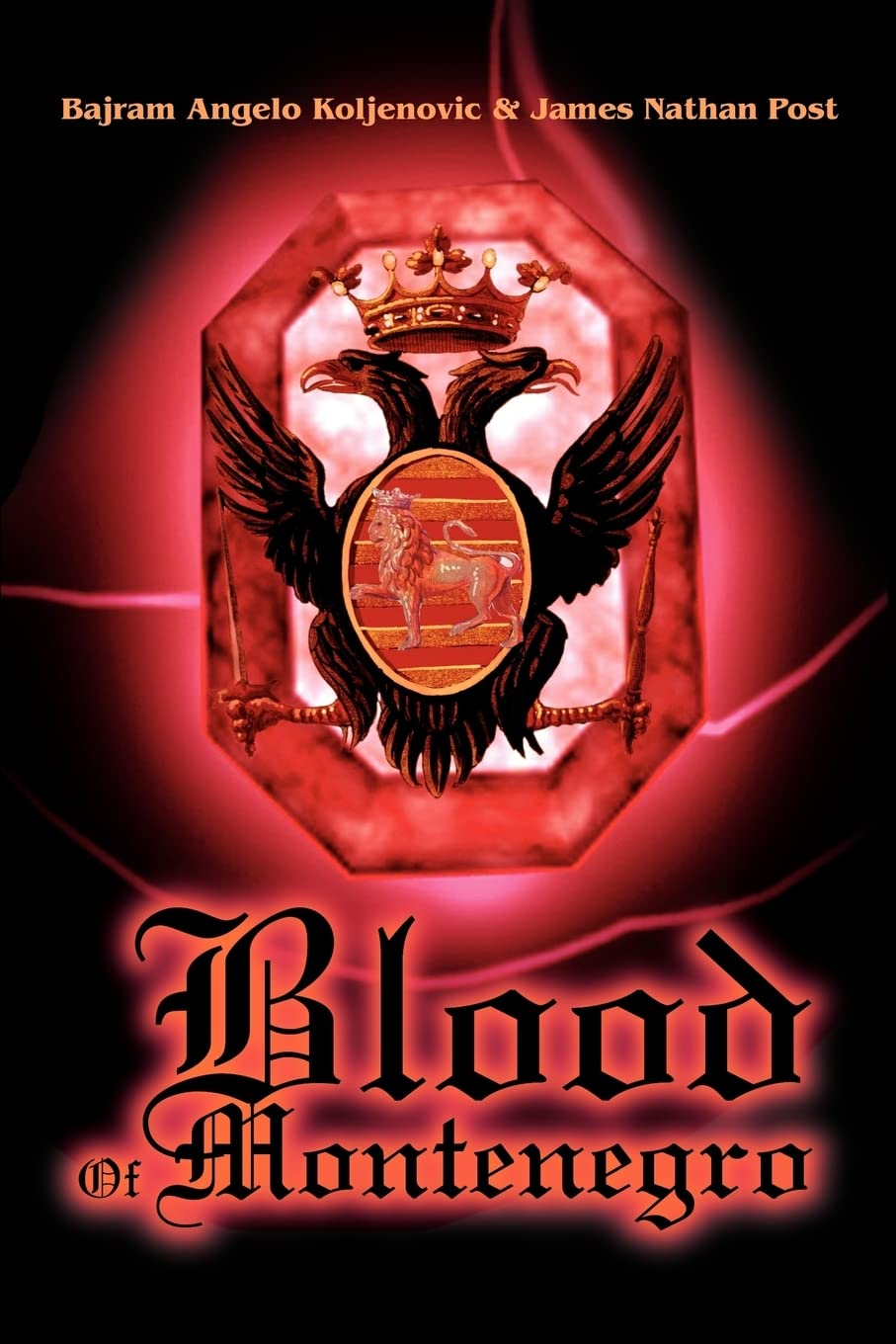 Blood Of Montenegro