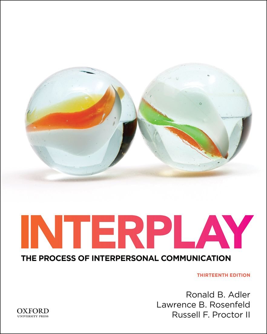Interplay: The Process of Interpersonal Communication