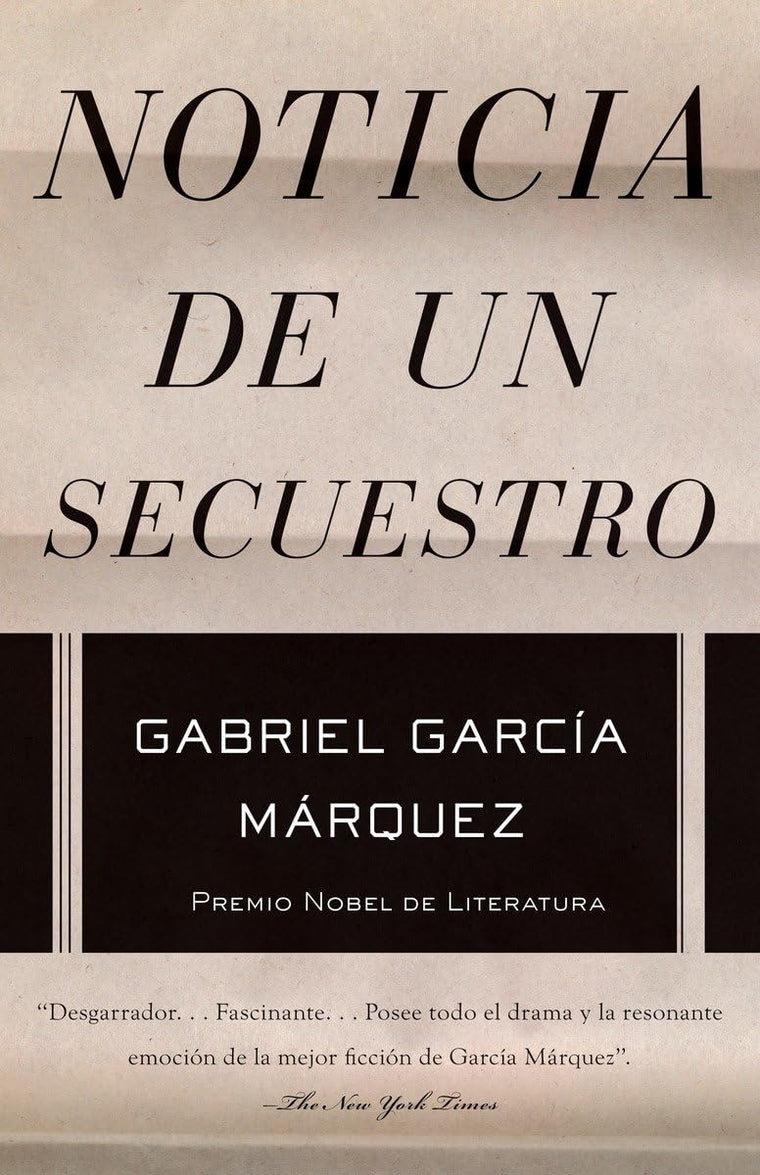 Noticia de un secuestro / News of a Kidnapping (Spanish Edition)