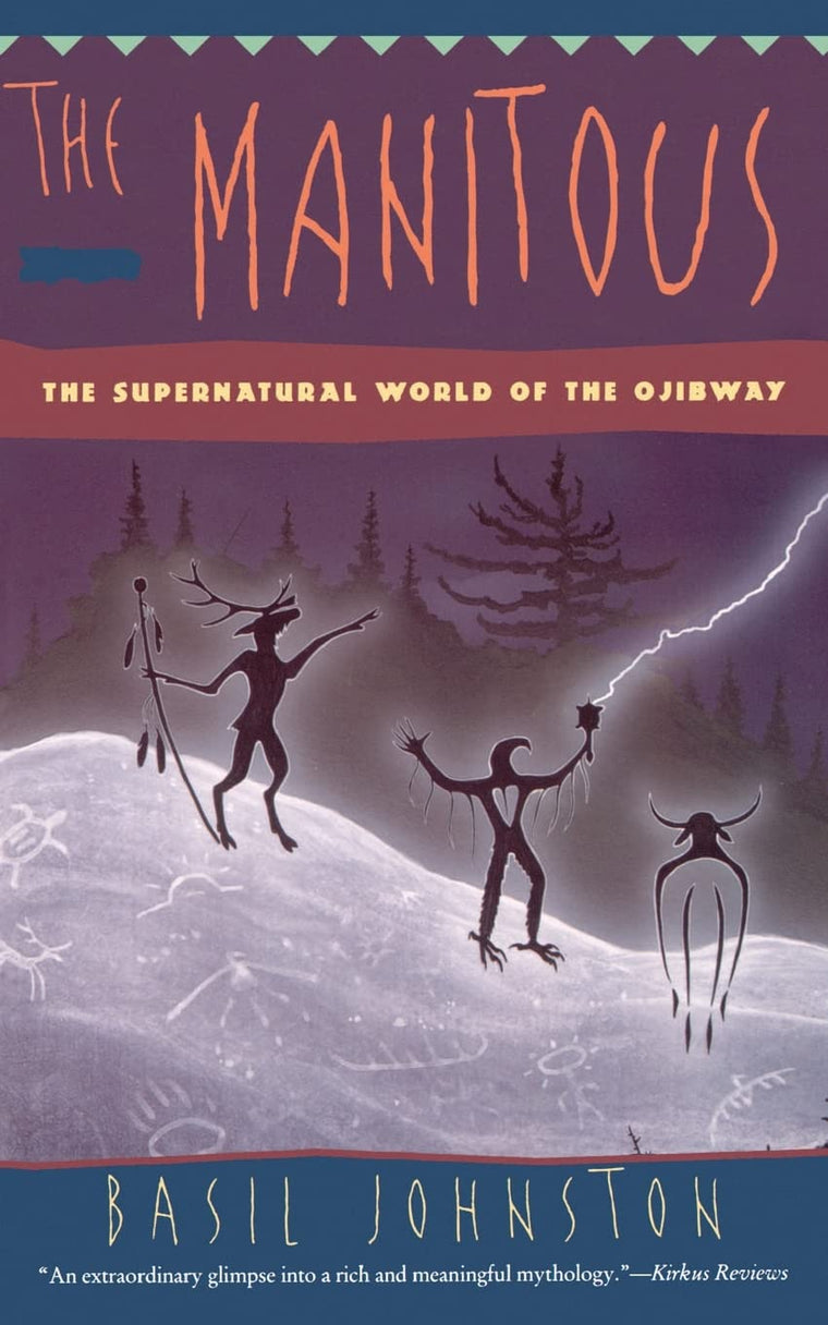 The Manitous: Supernatural World of the Ojibway, The
