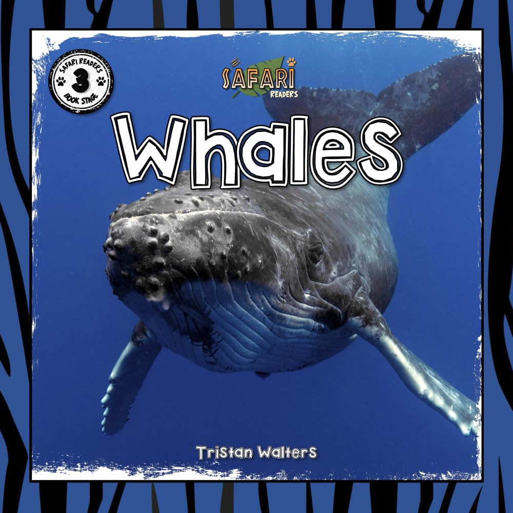 Whales: Safari Readers (Safari Readers - Wildlife Books for Kids)
