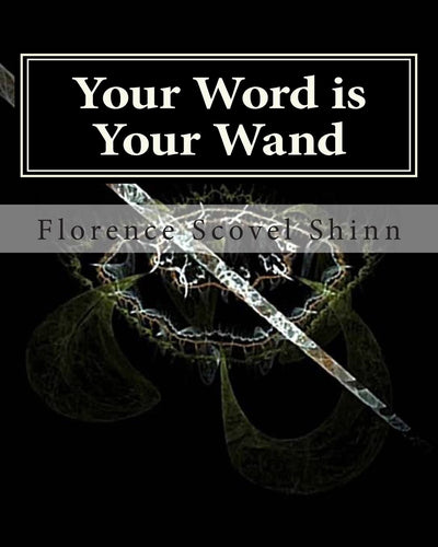 Your Word is Your Wand