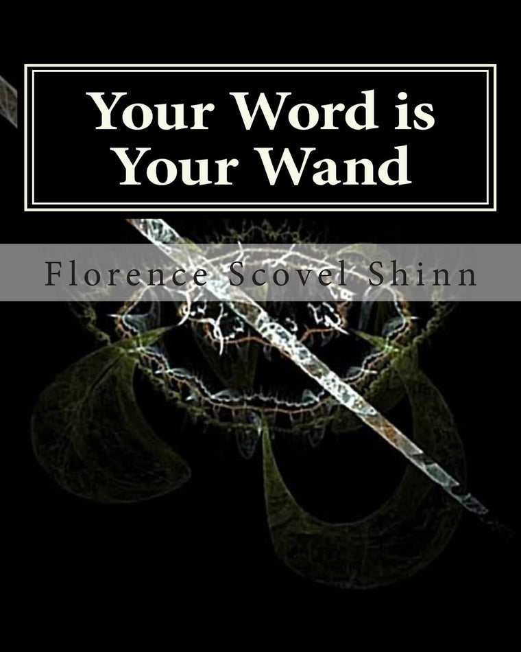 Your Word is Your Wand