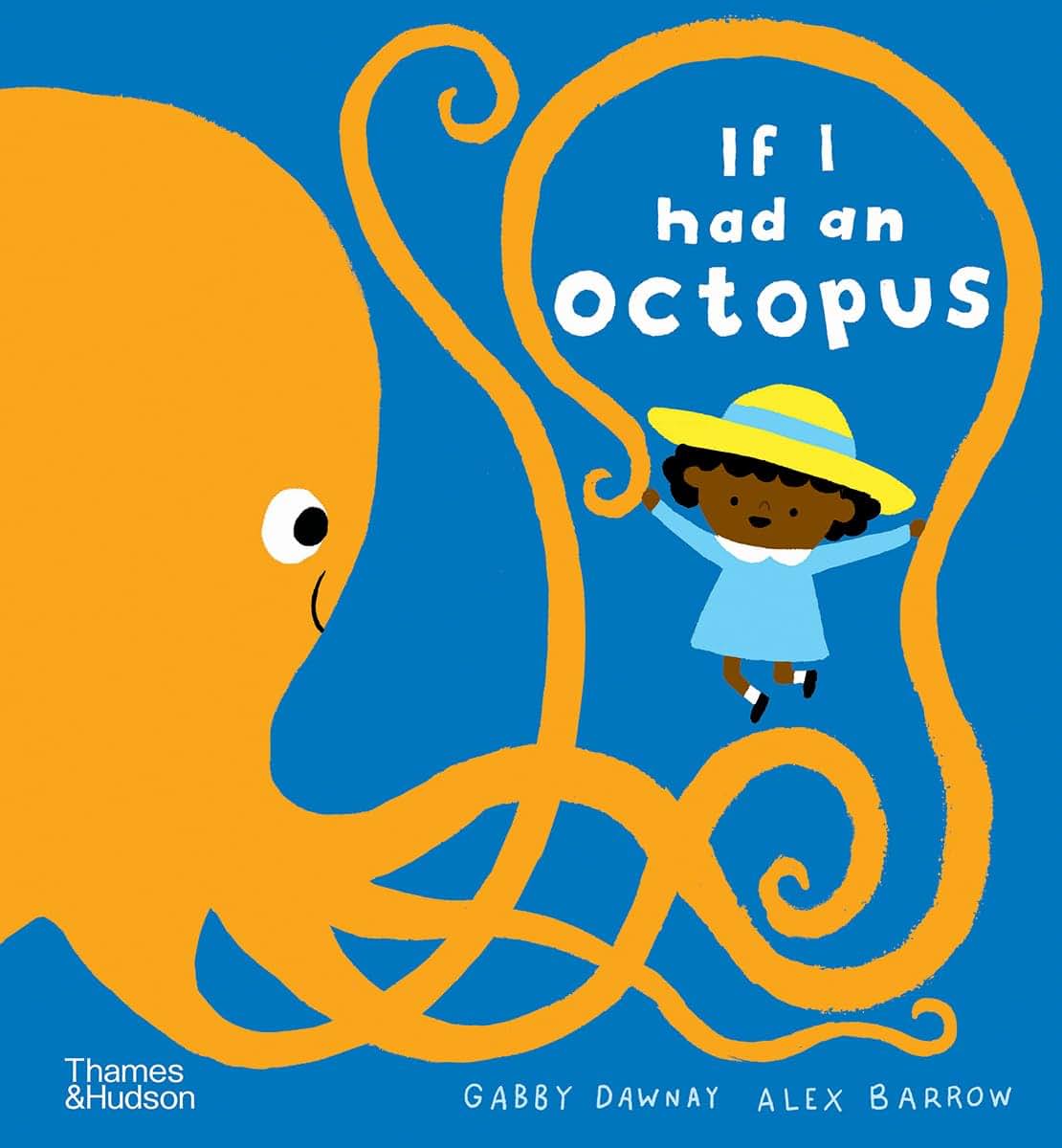 If I Had an Octopus (If I Had A...Series, 4)