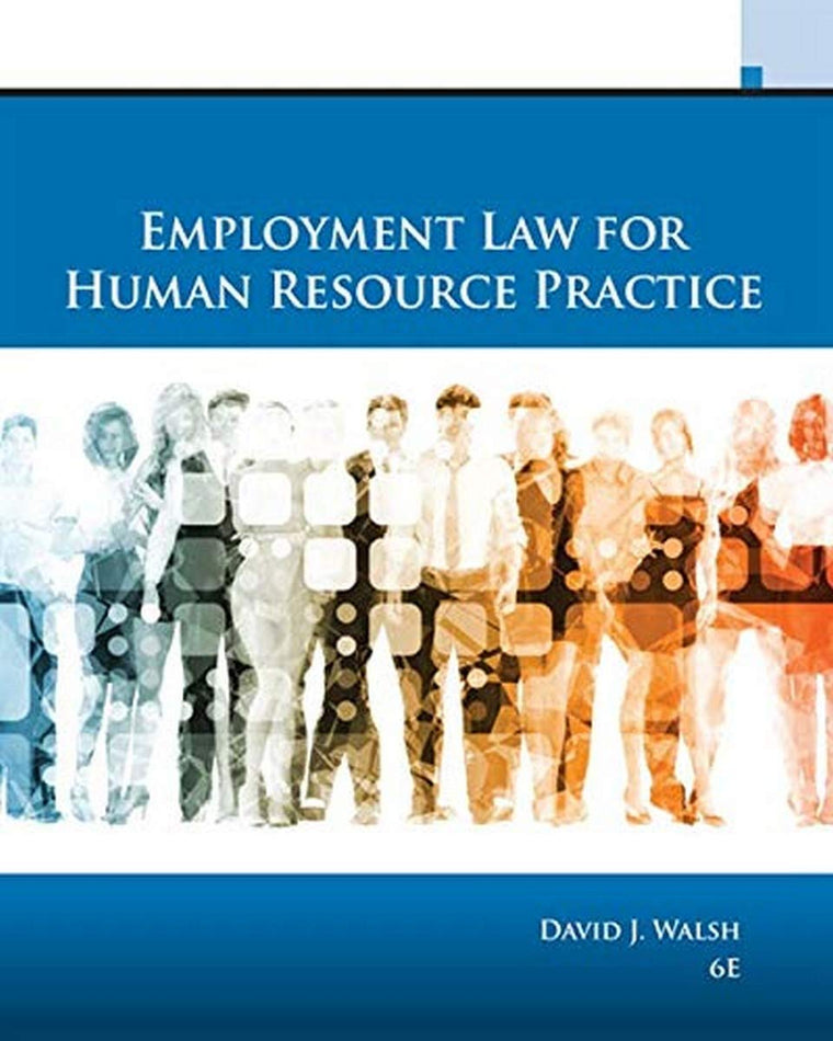 Employment Law for Human Resource Practice (MindTap Course List)