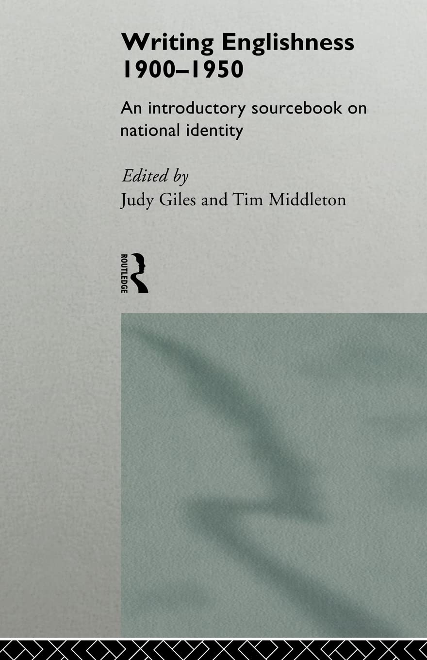 Writing Englishness: An Introductory Sourcebook