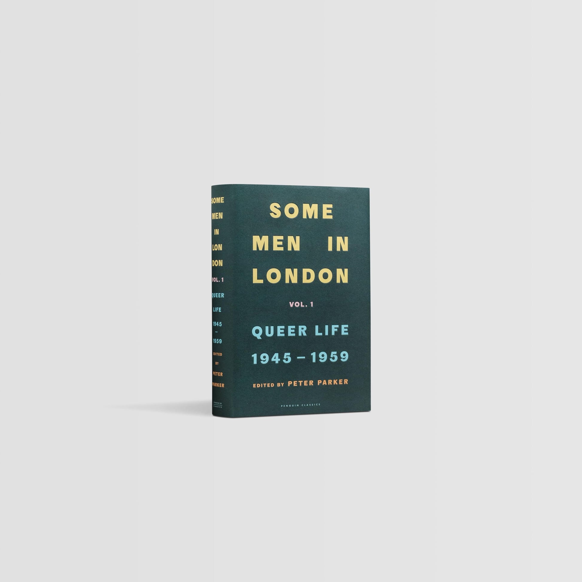 Some Men In London : Queer Life, 1945-1959 /anglais