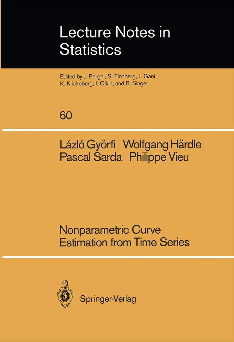Nonparametric Curve Estimation from Time Series (Lecture Notes in Statistics, 60)