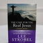 The Case for the Real Jesus Student Edition: A Journalist Investigates Current Challenges to Christianity (Case for  Series for Students)
