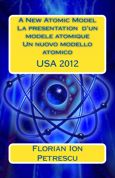 A New Atomic Model La presentation dun modele atomique