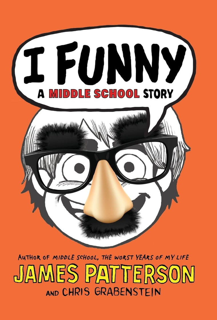 I Funny: A Middle School Story (I Funny, 1)